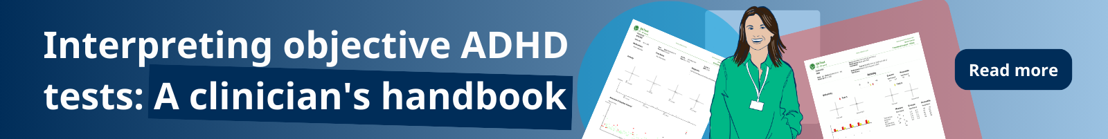 Interpreting objective ADHD tests: A clinician’s reference guide