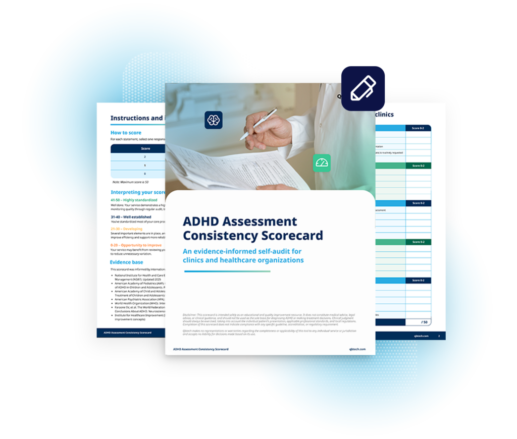 ADHD Assessment Consistency Scorecard