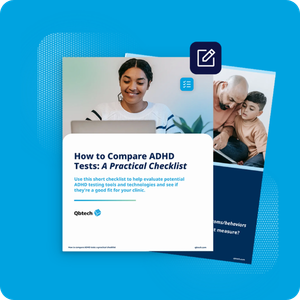 How to compare ADHD tests, a practical checklist